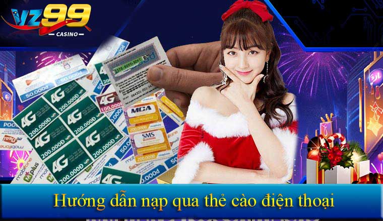 nạp tiền Vz99 bằng thẻ vào điện thoại